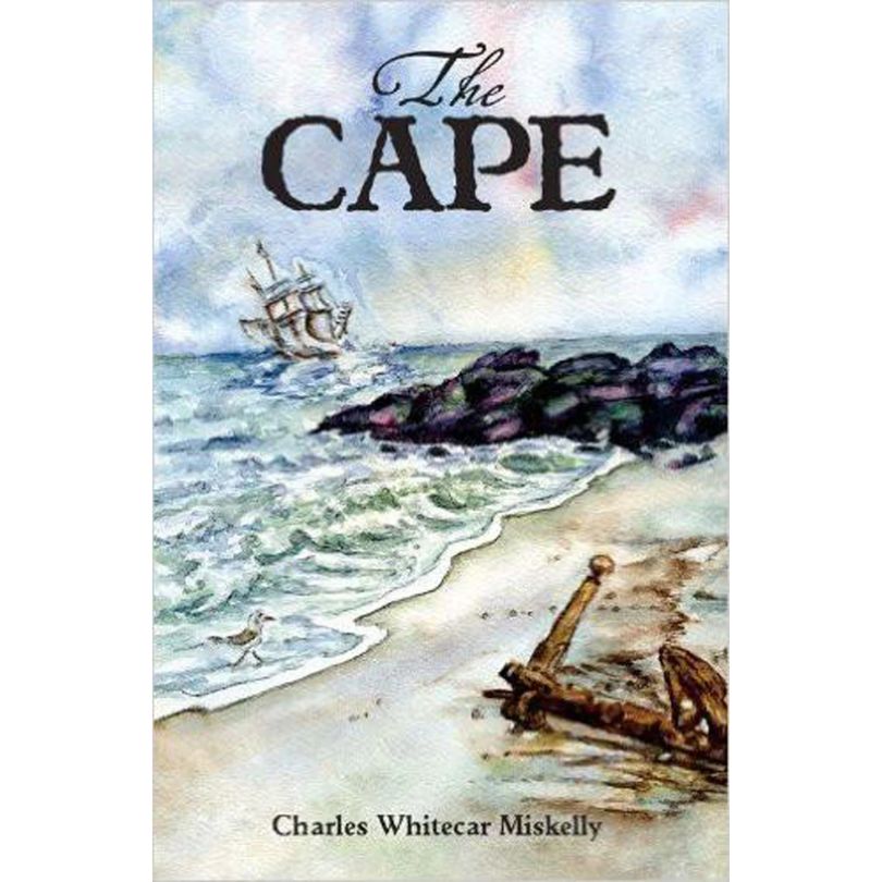 The Cape by Charles Whitecar Miskelly