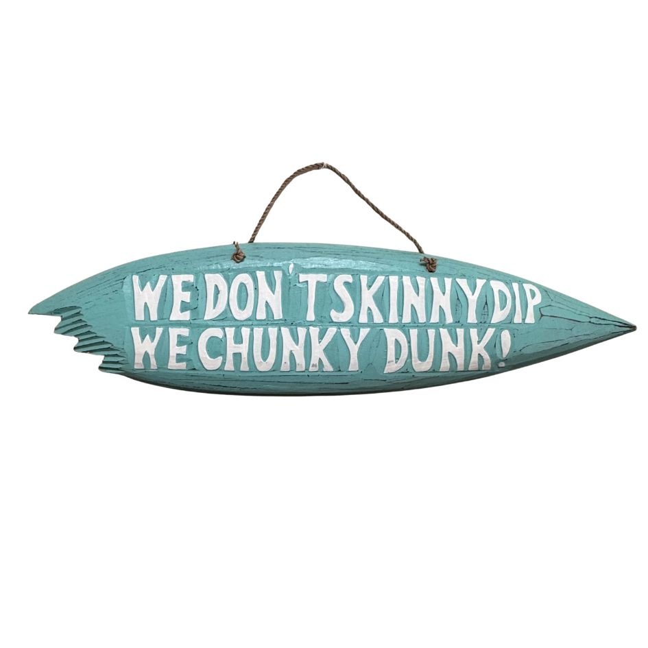 Chunky Dunk Sign