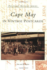 Cape May in Vintage Postcards